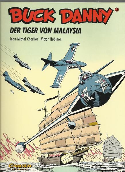 Buck Danny 13: Der Tiger von Malaysia