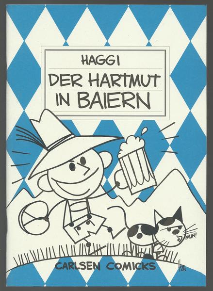 Der Hartmut (6): Der Hartmut in Baiern