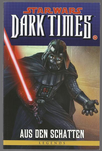 Star Wars Sonderband 83: Dark Times IV: Aus den Schatten