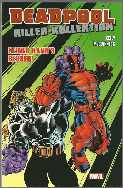 Deadpool Killer-Kollektion 3: Keiner kann's besser ! (Softcover)