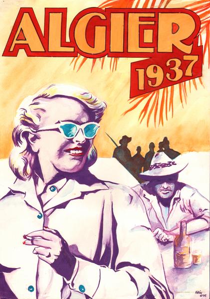 Originalart, farbig von FeliX (Reinhard Horst) Cover für Algier 1937