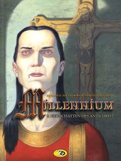 Millennium 5: Der Schatten des Antichrist