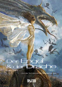 Der Engel & der Drache 1: Und der Tod wird nur ein Versprechen sein