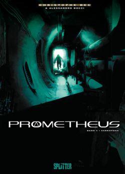 Prometheus 5: Sarkophag