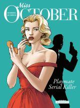 Miss October 1: Playmate Killer