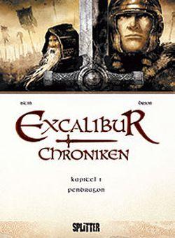 Excalibur Chroniken 1: Pendragon