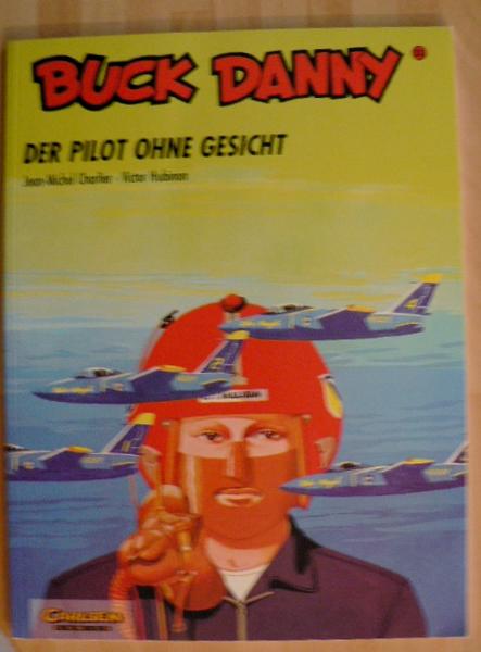 Buck Danny 31: Der Pilot ohne Gesicht