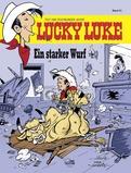 Lucky Luke 91: Ein starker Wurf (Hardcover)
