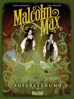 Malcolm Max 2: Auferstehung