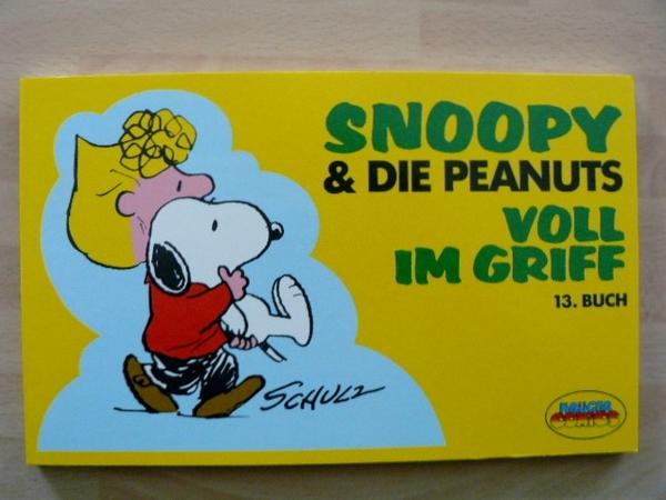Snoopy & die Peanuts 13: Voll im Griff