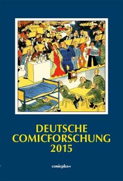 Deutsche Comicforschung 2015: