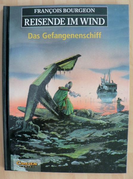 Reisende im Wind 2: Das Gefangenenschiff (Hardcover)