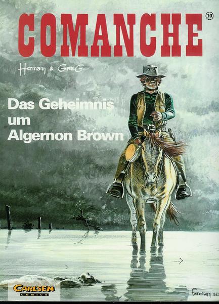 Comanche 10: Das Geheimnis um Algernon Brown