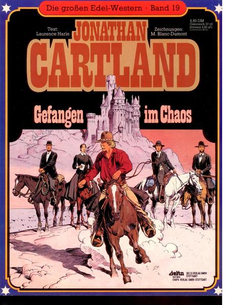 Die großen Edel-Western 19: Jonathan Cartland: Gefangen im Chaos