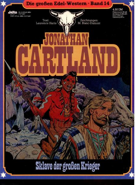 Die großen Edel-Western 14: Jonathan Cartland: Sklave der grossen Krieger