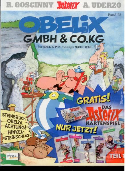 Asterix 23: Obelix GmbH &amp; Co. KG (Neuauflage 2002, Softcover)