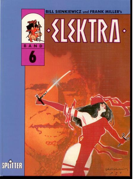 Elektra 6: Dafür kämpfen wir (Hardcover)