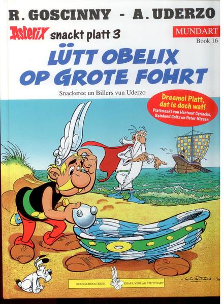 Asterix - Mundart 16: Lütt Obelix op grote Fohrt (Plattdeutsche Mundart)