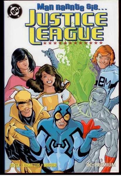 DC Premium 37: Man nannte sie... Justice League (Hardcover)