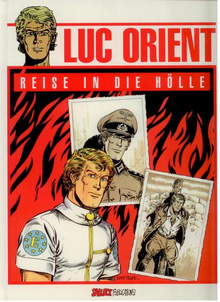 Luc Orient (1): Reise in die Hölle (Hardcover)