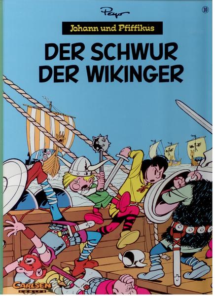 Johann und Pfiffikus 10: Der Schwur der Wikinger (Hardcover)