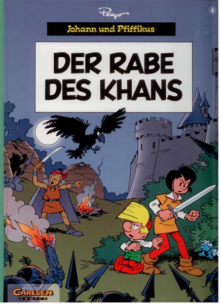 Johann und Pfiffikus 6: Der Rabe des Khans (Hardcover)