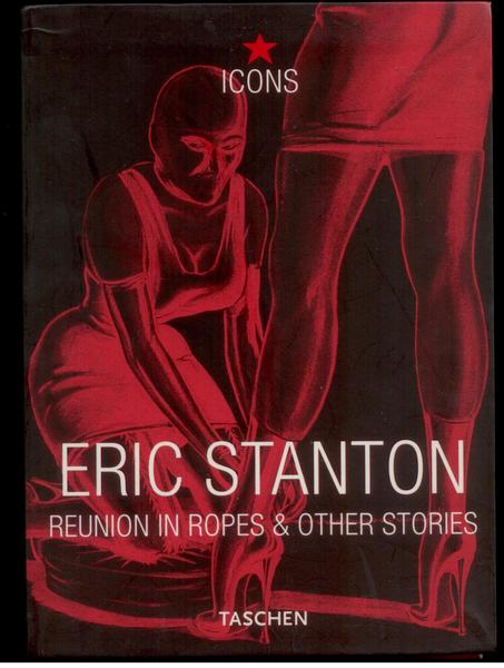 Eric Stanton: Reunion in Ropes &amp; Other Stories