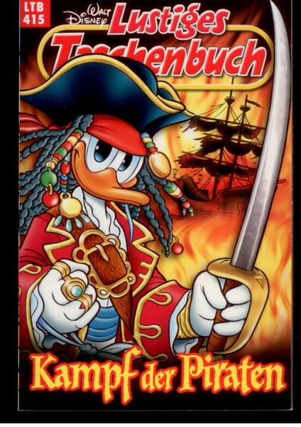 Walt Disneys Lustige Taschenbücher 415: Kampf der Piraten