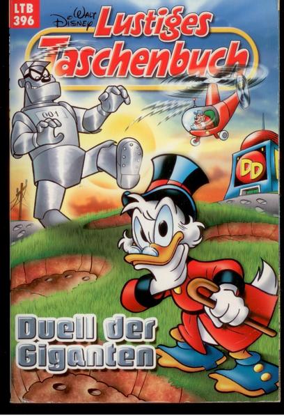 Walt Disneys Lustige Taschenbücher 396: Duell der Giganten
