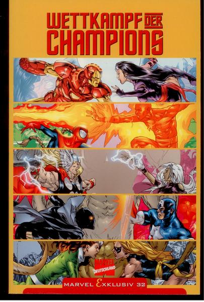 Marvel Exklusiv 32: Wettkampf der Champions (Softcover)