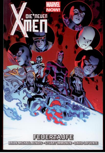 Die neuen X-Men 3: Feuertaufe (Softcover)