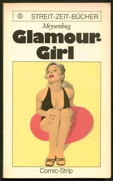 Streit - Zeit - Bücher 2: Glamour-Girl
