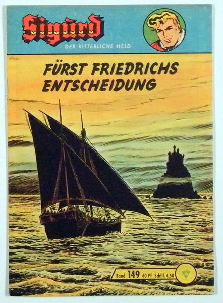 Sigurd 149: Fürst Friedrichs Entscheidung
