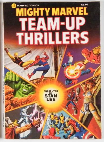 Mighty Marvel Team up Thrillers 1983 US TPB