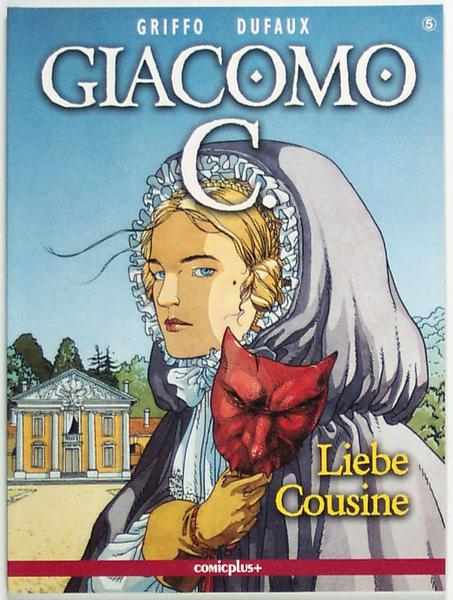 Giacomo C. 5: Liebe Cousine