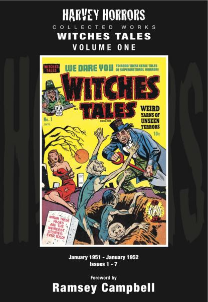 Witches Tales No. 1, reprint by PS Artbooks, 2011, contains No. 1 - 7 of the horror comic books published by Harvey in the USA in 1951 & 52, hardcover, 288 pages