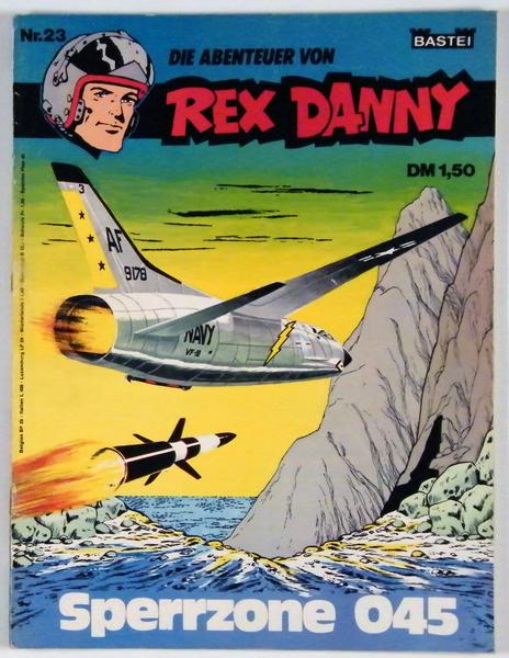 Rex Danny 23: Sperrzone 45