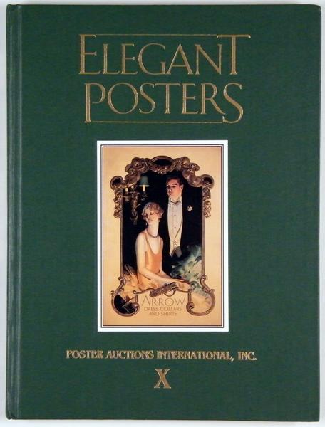 Elegant Posters, Poster Auctions 10 (X), great catalog for the auction of May 20, 1990 by Jack Rennert, Hardcover, incl. result list