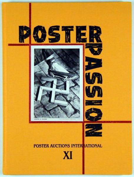 Poster Passion, Poster Auctions 11 (XI), great catalog for the auction of November 11, 1990 by Jack Rennert, Hardcover, incl. result list