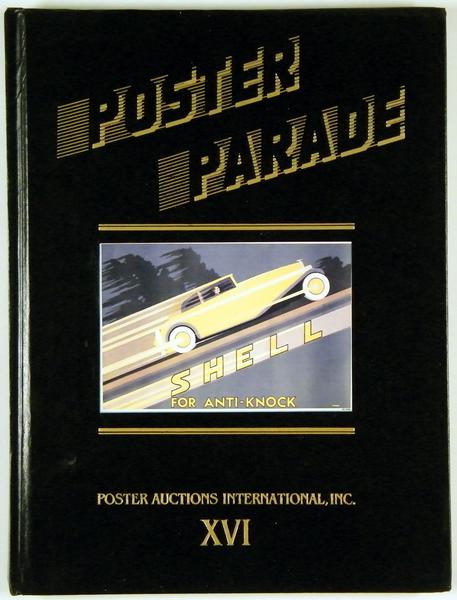Poster Parade, Poster Auctions 16 (XVI), great catalog for the auction of May 2, 1993 by Jack Rennert, Hardcover, incl. result list