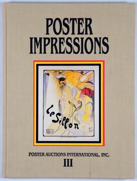 Poster Impressions, Poster Auctions 3 (III), great catalog for the auction of June 1, 1986 by Jack Rennert, Hardcover, incl. result list