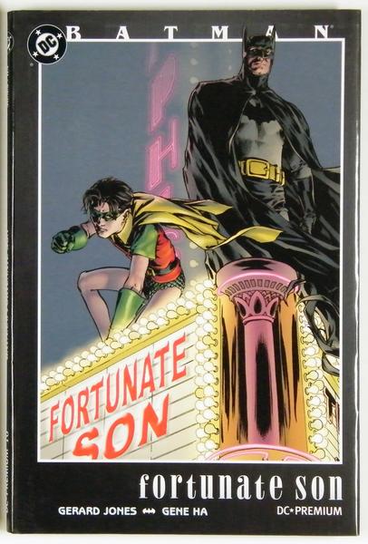 DC Premium 10: Batman: Fortunate Son (Hardcover)