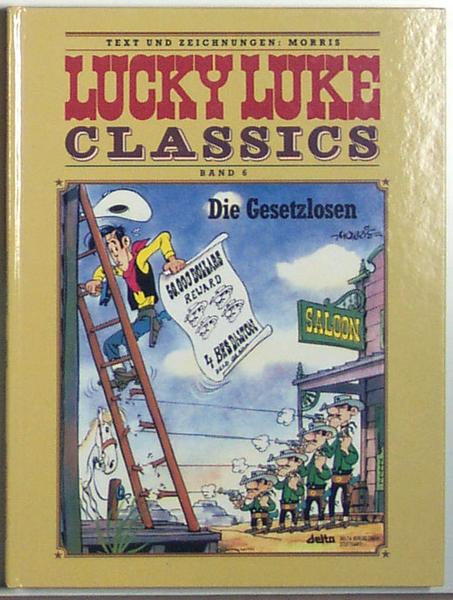 Lucky Luke Classics 6: Die Gesetzlosen