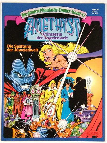 Die großen Phantastic-Comics 42: Amethyst: Die Spaltung der Juwelenwelt