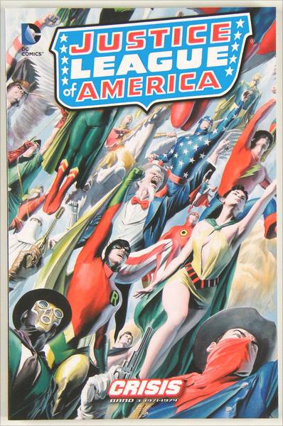 Justice League of America: Crisis 3: 1971-1974 (Softcover)
