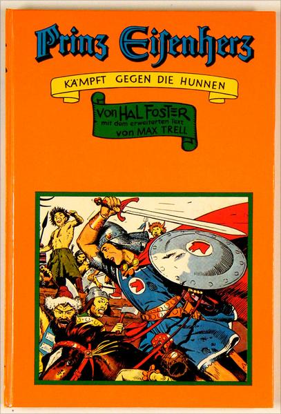 Prinz Eisenherz 2: Prinz Eisenherz kämpft gegen die Hunnen (2. Auflage 1974)