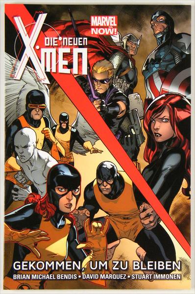 Die neuen X-Men 2: Gekommen, um zu bleiben (Softcover)