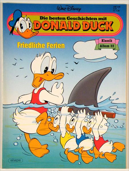 Die besten Geschichten mit Donald Duck 22: Friedliche Ferien