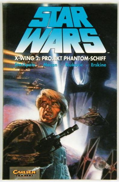 Star Wars 12: X-Wing (2): Projekt Phantom-Schiff