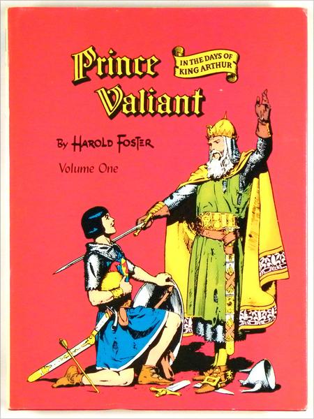 Prince Valiant In the Days of King Arthur Vol 1
